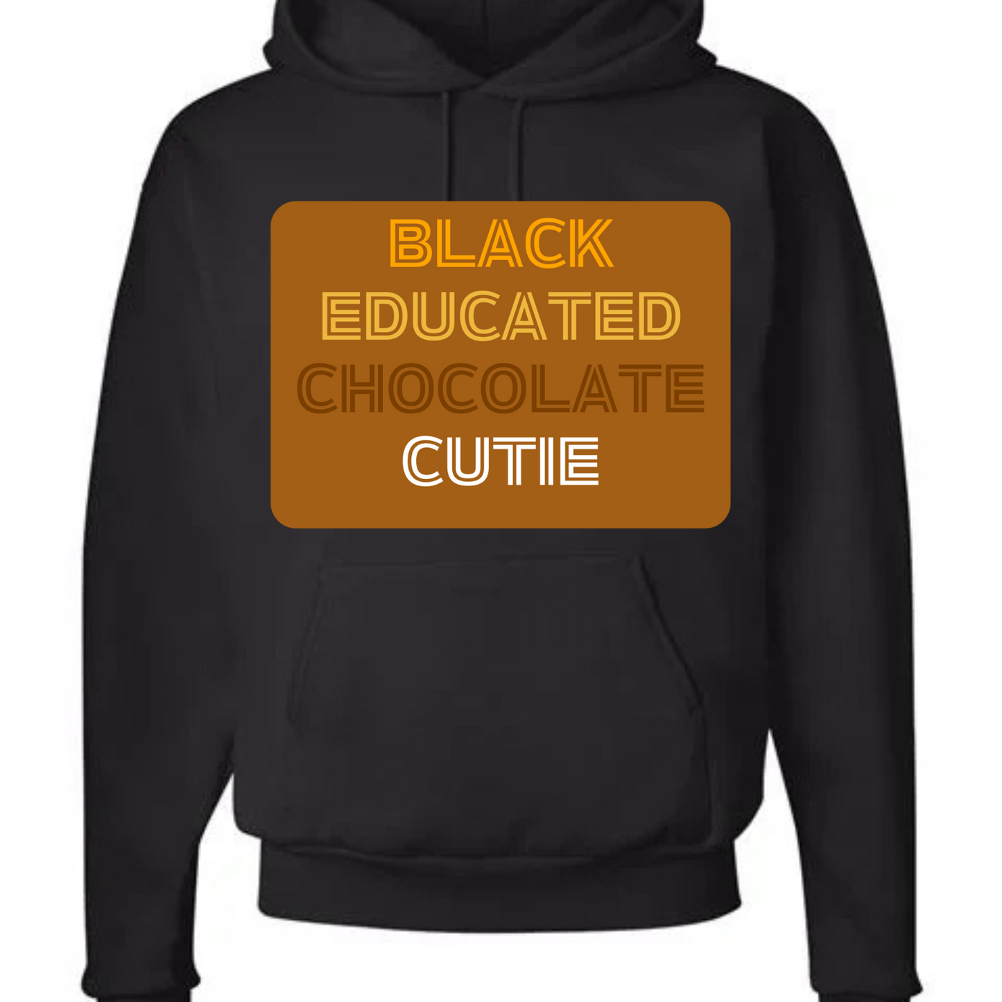 BLACK EDUCATED CHOCOLATE CUTIE (HOODIE)