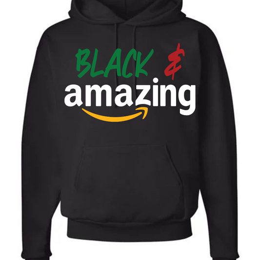 BLACK & AMAZING (HOODIE)